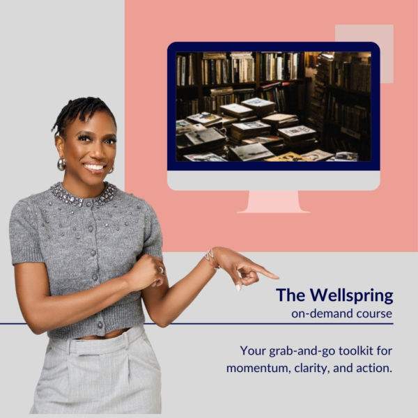 Marie Deveaux presents The Wellspring, her on-demand course that teaches entrepreneurs how to avoid burnout with a toolkit for momentum, clarity, and action.